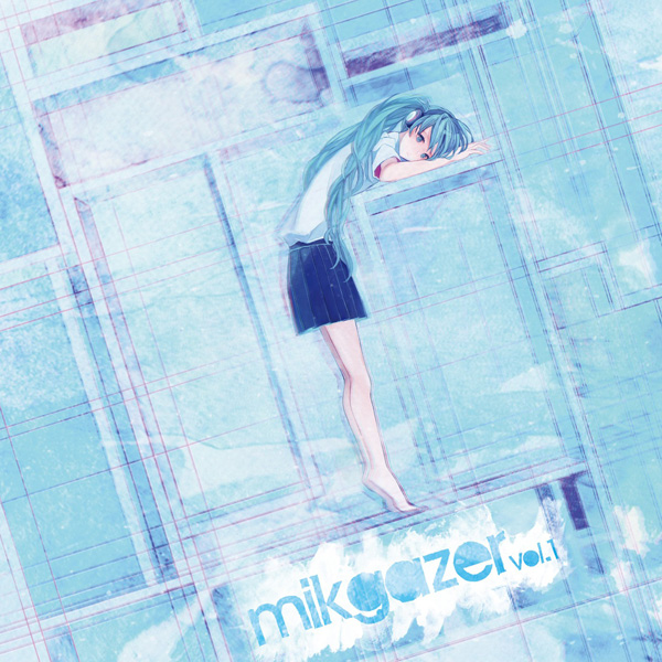 邦楽 mikgazer vol.1 mikgazer compilation mikgazer vol.1 - Various artists - Vocaloid Database