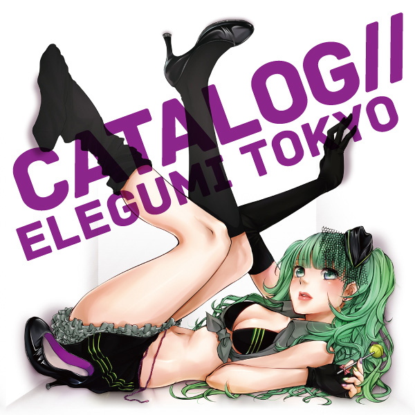 CATALOG// - ELEGUMI TOKYO feat. 初音ミク, 鏡音レン - Vocaloid Database