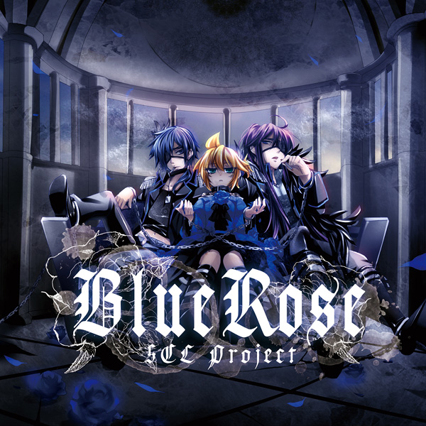 Blue Rose - natsuP, SCL Project feat. various - Vocaloid Database