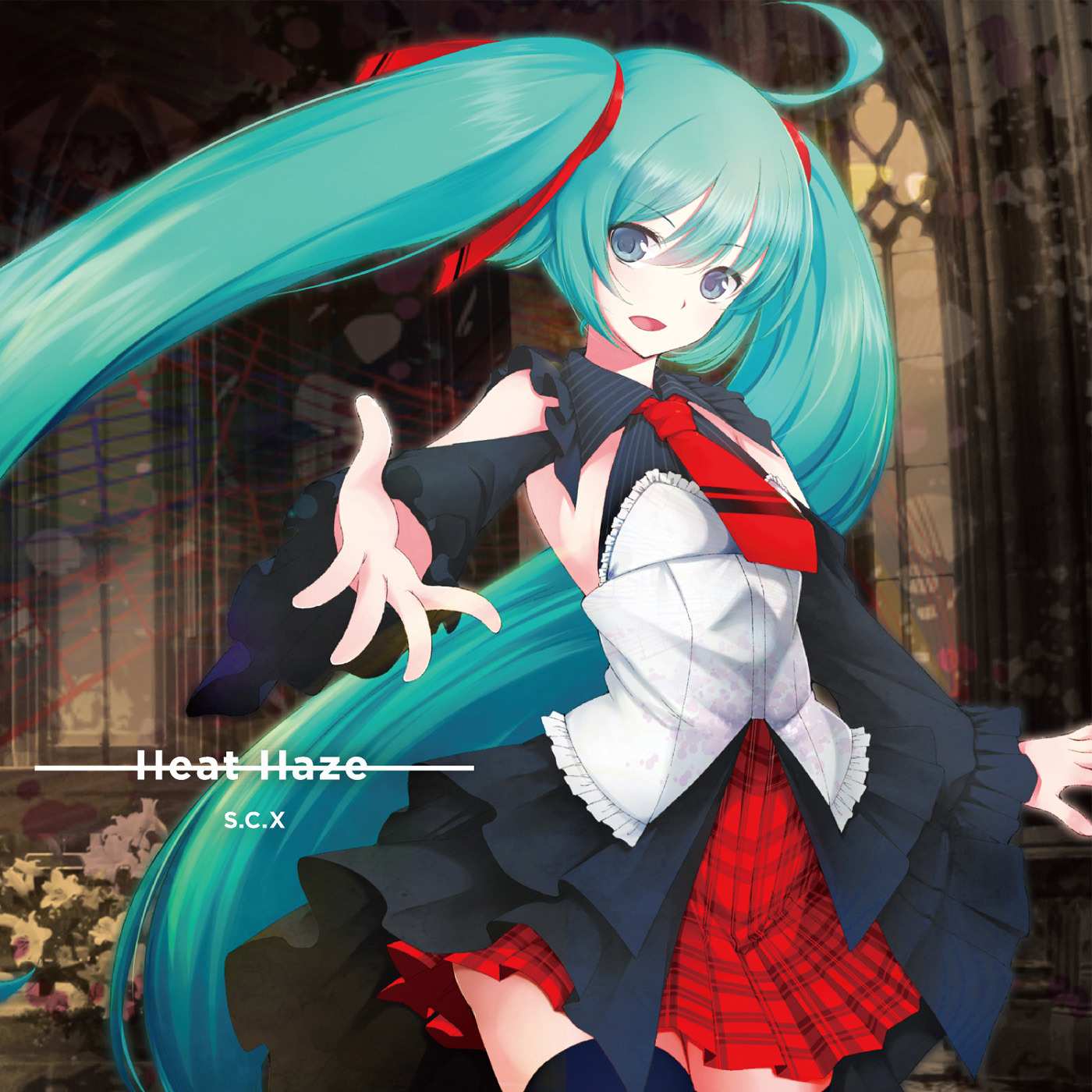 Heat Haze - Clean Tears, S.C.X feat. 初音ミク V3 (Unknown