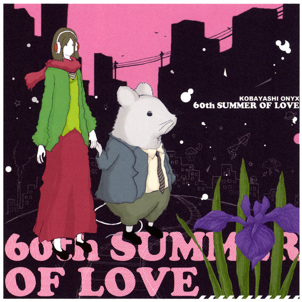 60th SUMMER OF LOVE - 小林オニキス feat. 初音ミク - Vocaloid Database