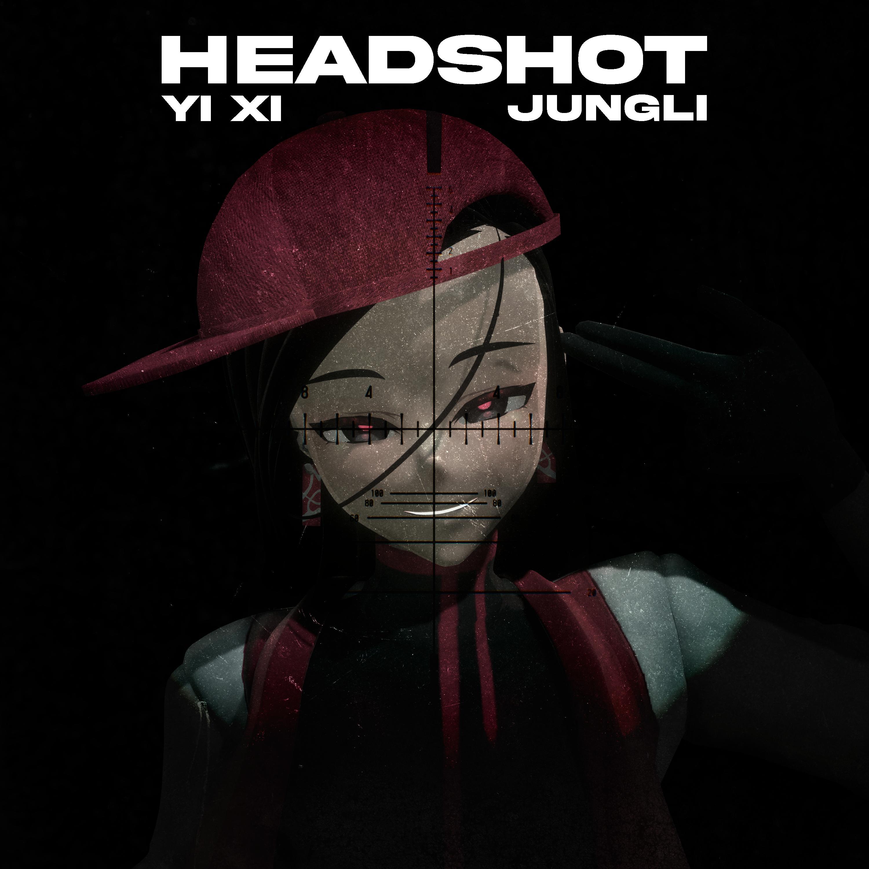 Headshot - jungli feat. 奕夕 - Vocaloid Database