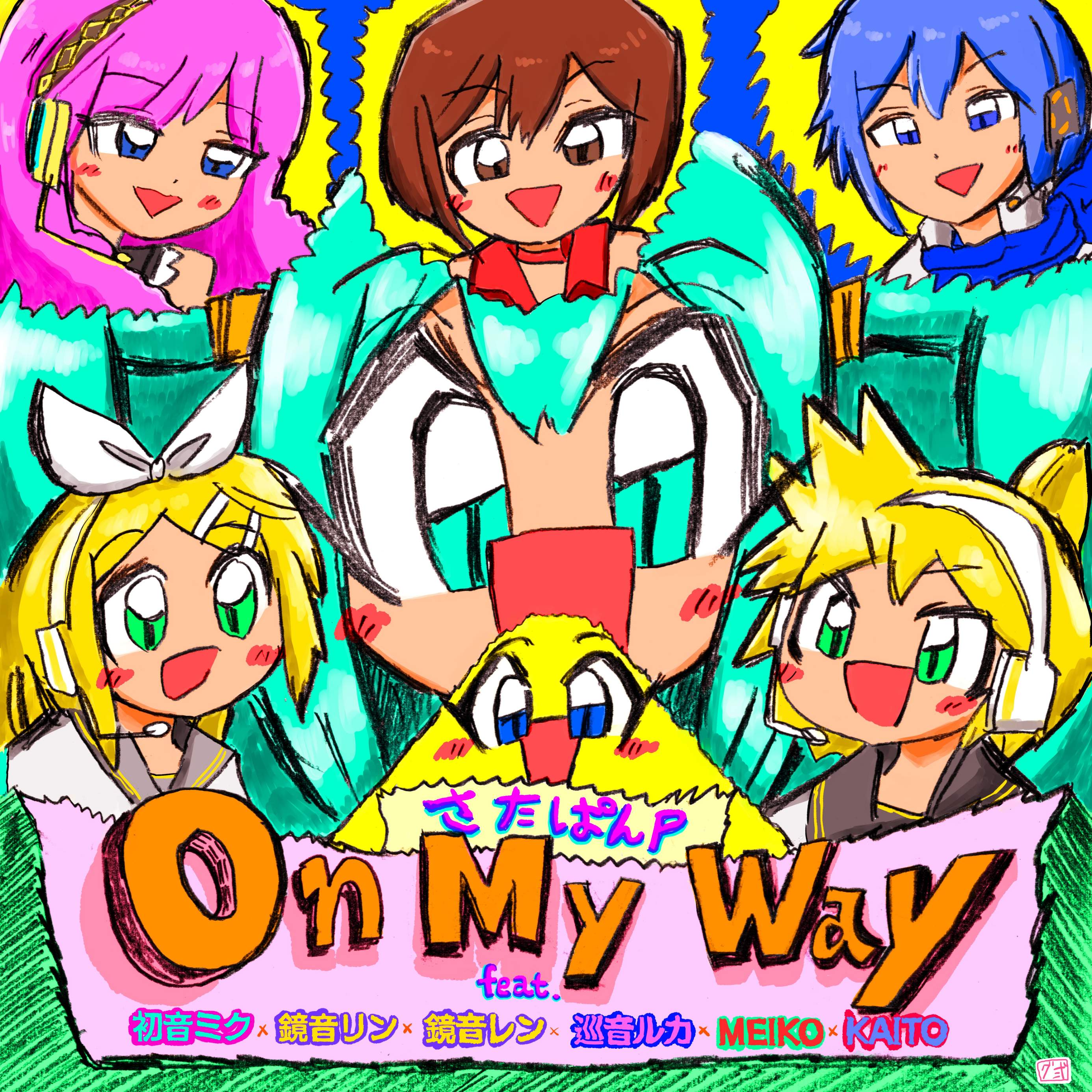 On My Way - さたぱんP feat. various - Vocaloid Database
