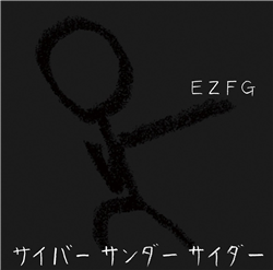 サイバーサンダーサイダー - EZFG feat. various - Vocaloid Database