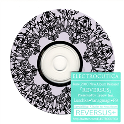REVERSUS+ - Treow, ELECTROCUTICA feat. various - Vocaloid Database