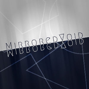 MirroredVoid