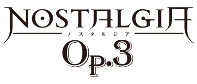 ノスタルジア Op.3 - Vocaloid Database