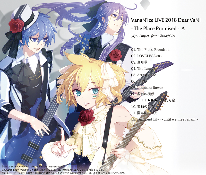 VanaN'Ice LIVE 2018 Dear VaNI The Place Promised - natsuP, SCL