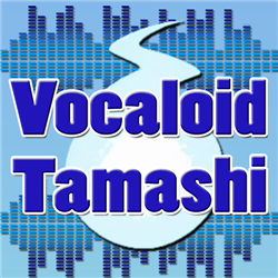 Vocaloid Tamashi