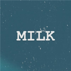 MILK